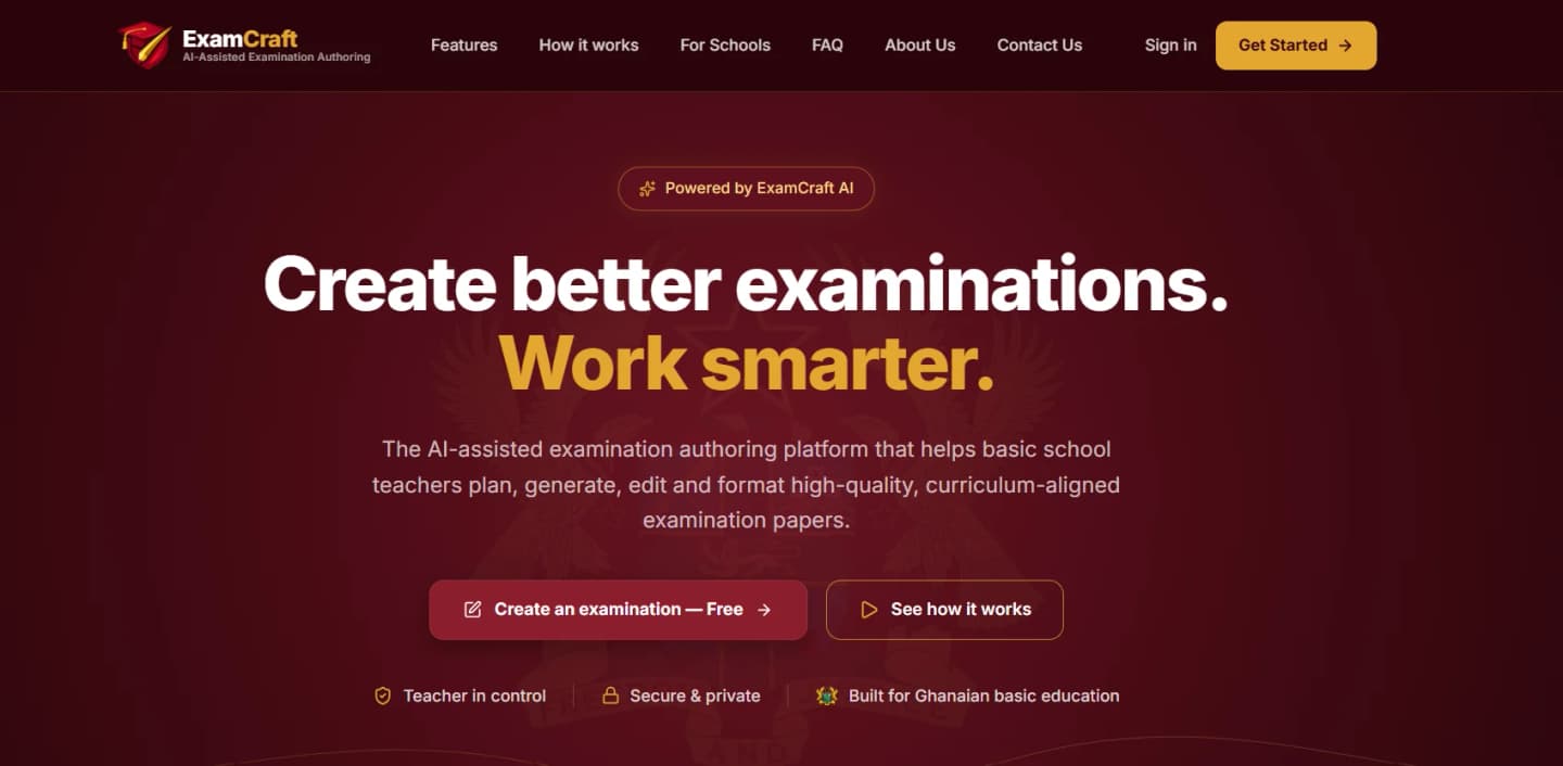 Screenshot of the ExamCraft home page, with the headline "Create better examinations. Work smarter.", a short description of the platform for basic school teachers, and buttons to create an examination or see how it works.